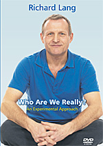 Who Are We Really? DVD from Richard Lang
